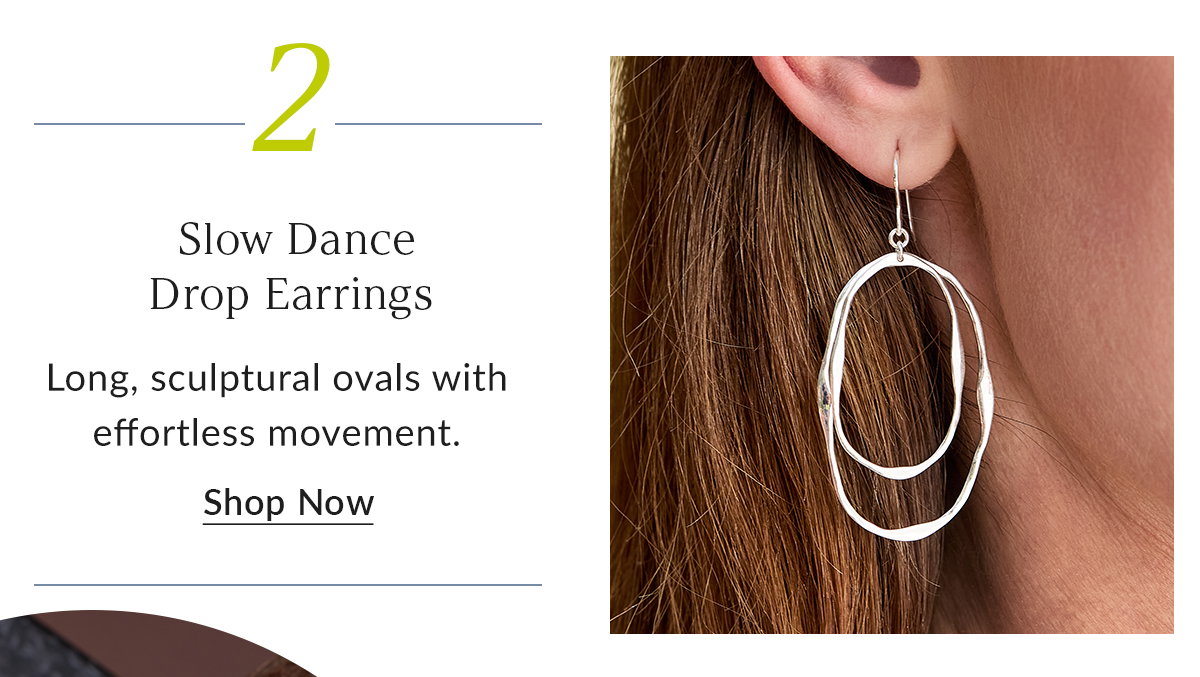 Slow Dance Drop Earrings