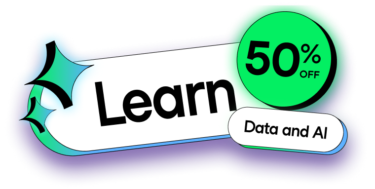 Learn Data and AI — 50% Off