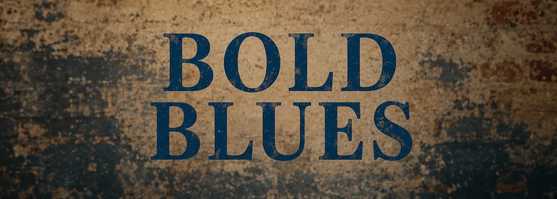 Bold Blues