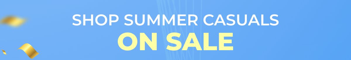 Shop Summer Casuals