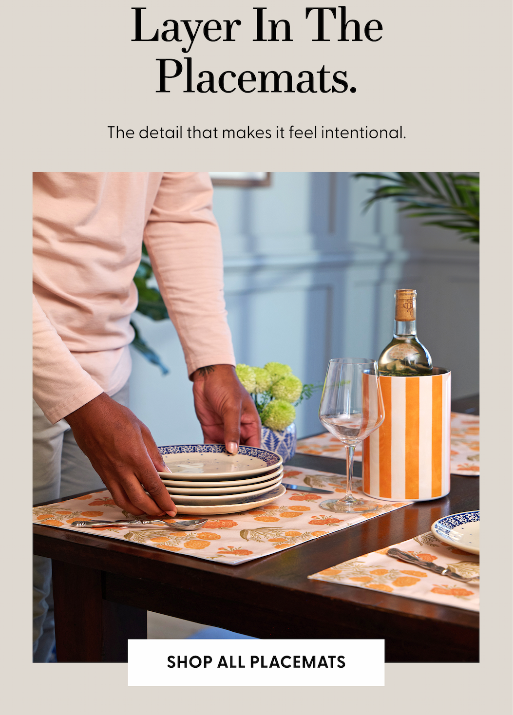 Layer In The Placemats. Shop All Placemats