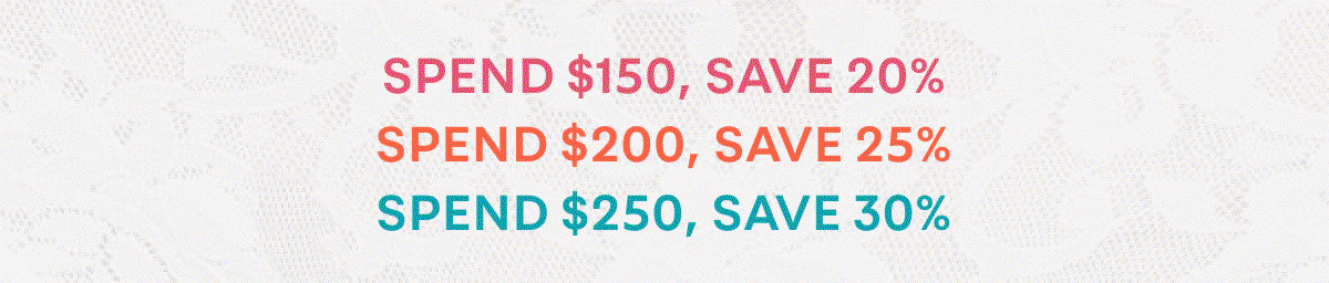 Spend $150, save 20%