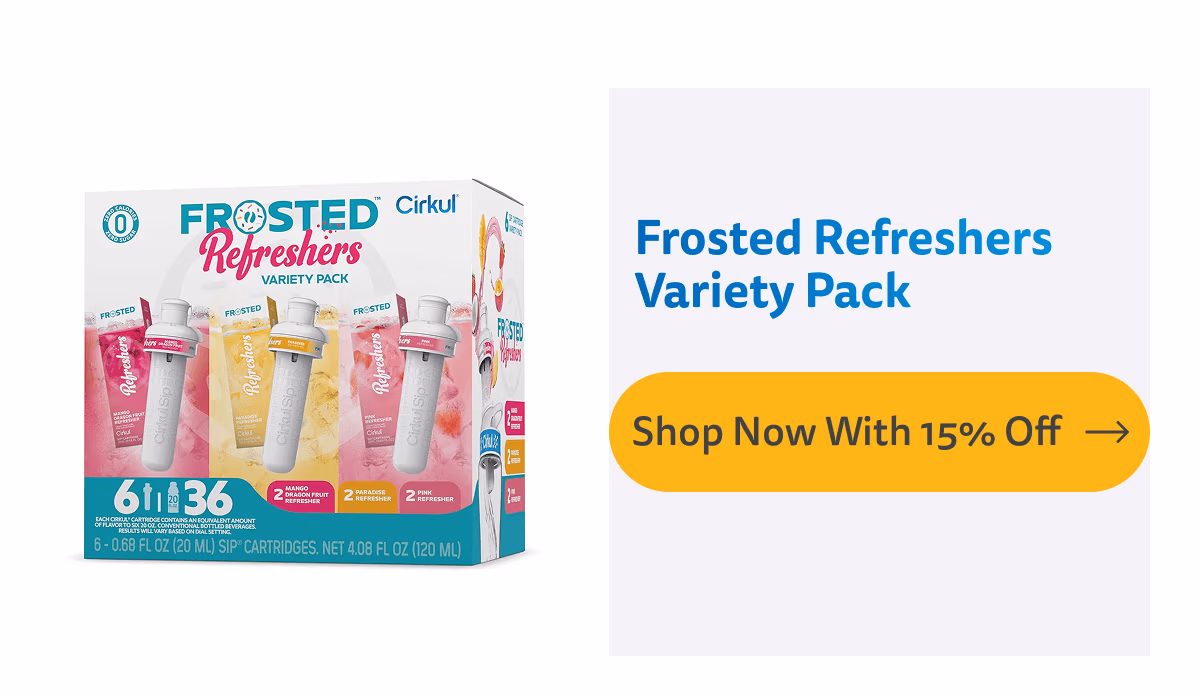 Shop Now With 15% Off (Frosted Refreshers Variety Pack) - Cirkul