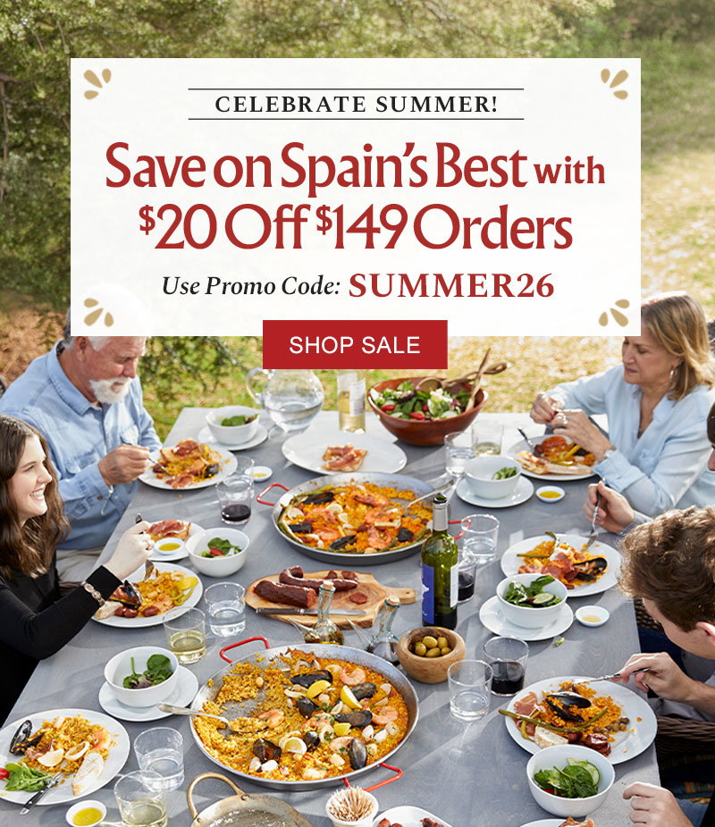 Celebrate Summer! Save on Spain's Best with $20 Off $149  Orders - Use Promo Code: SUMMER26