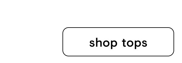 Shop tops