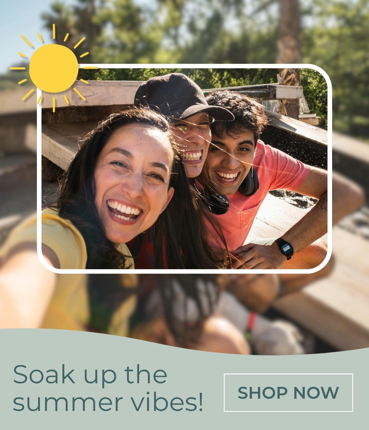 Soak up the summer vibes!