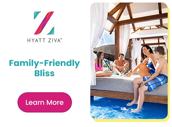 Hyatt Ziva Family-Friendly Bliss