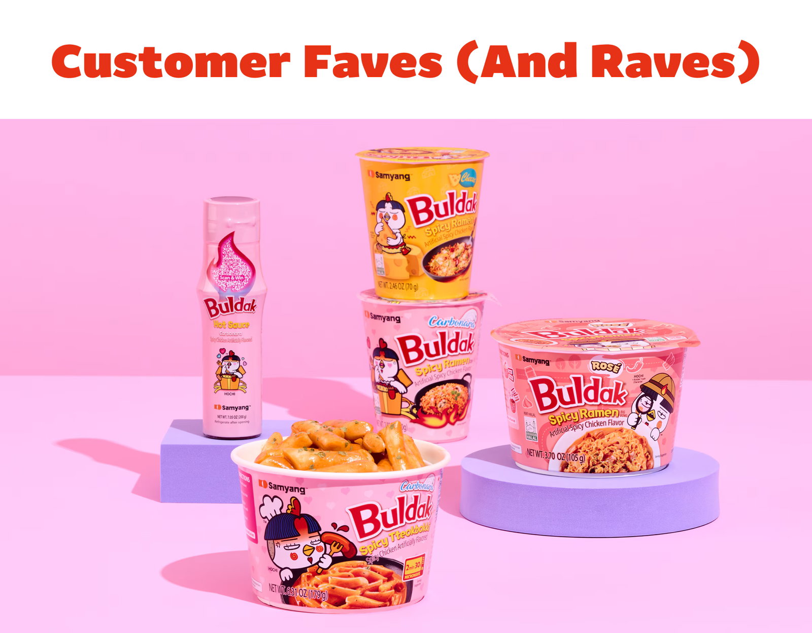 Customer Faves (And Raves)