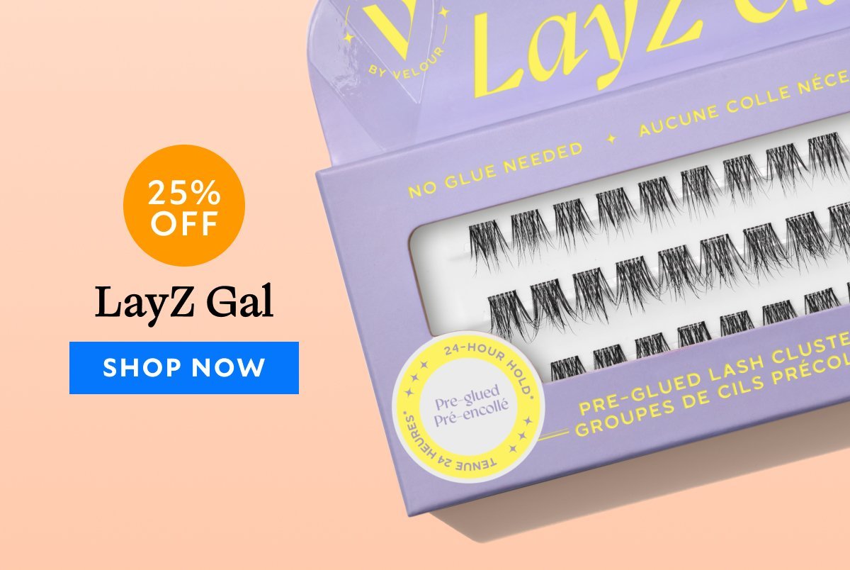 LayZ Gal - 25% off