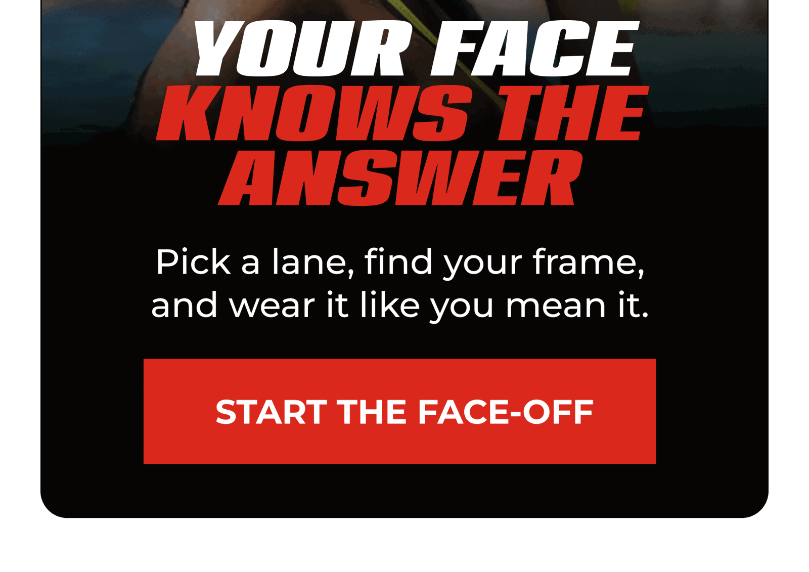 Your Face Knows The Answer