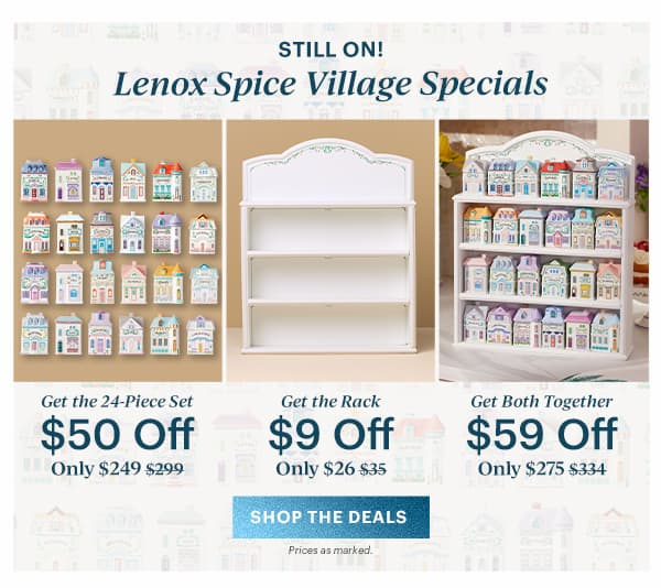 STILL ON!  Lenox Spice Village Specials  [SHOP THE DEALS] Prices as marked.