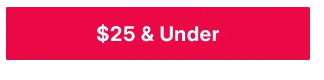 $25 & under