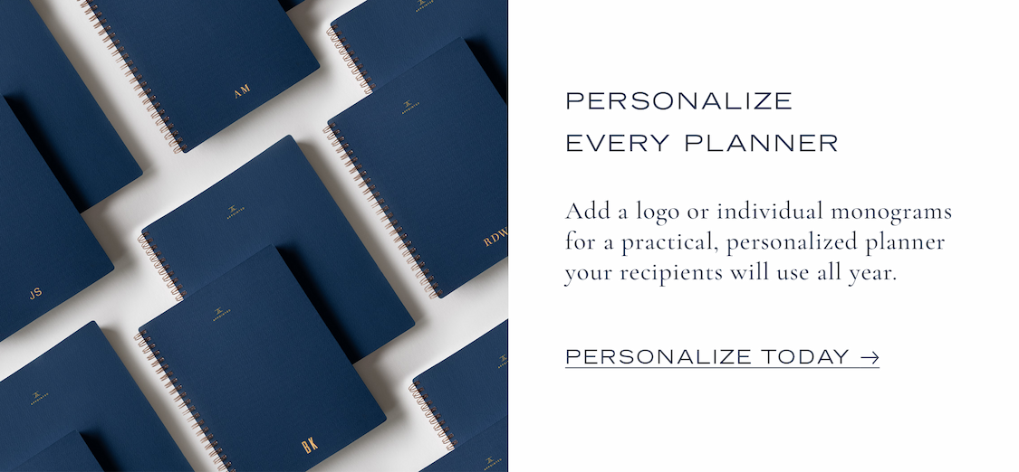 Personalize every planner with individual client monograms or your custom logo.