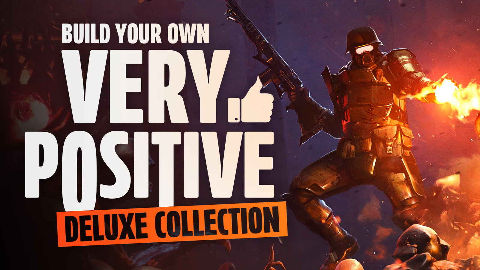 Build your own Very Positive Deluxe Collection