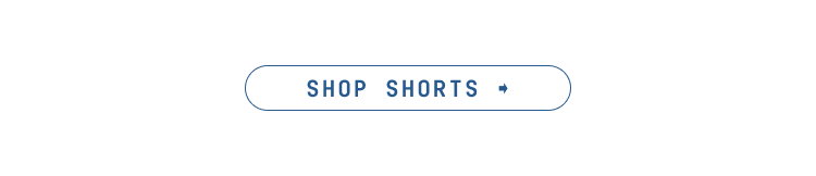 SHOP SHORTS