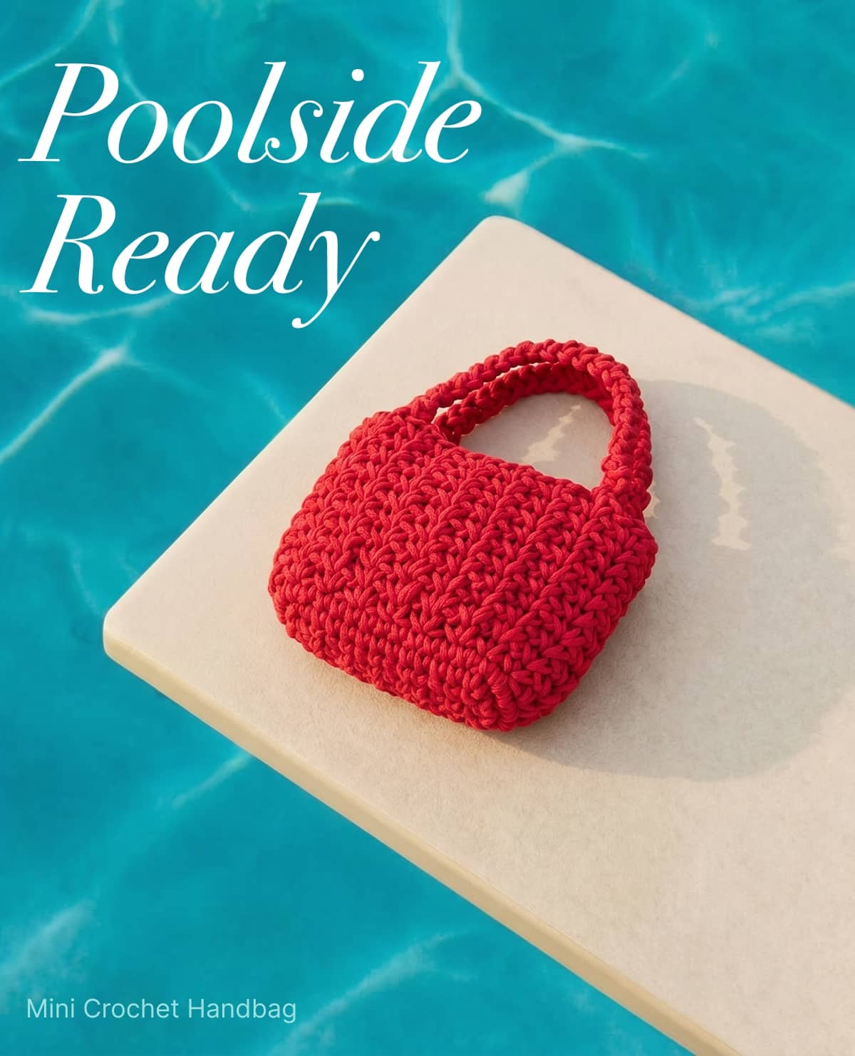Poolside Ready - Shop Mini Crochet Handbag