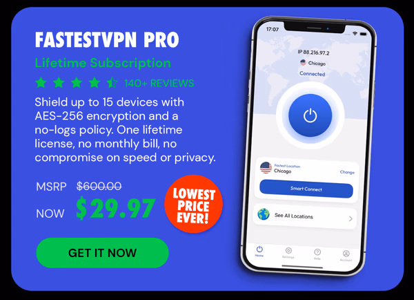 FastestVPN PRO: Lifetime Subscription (15 Devices)