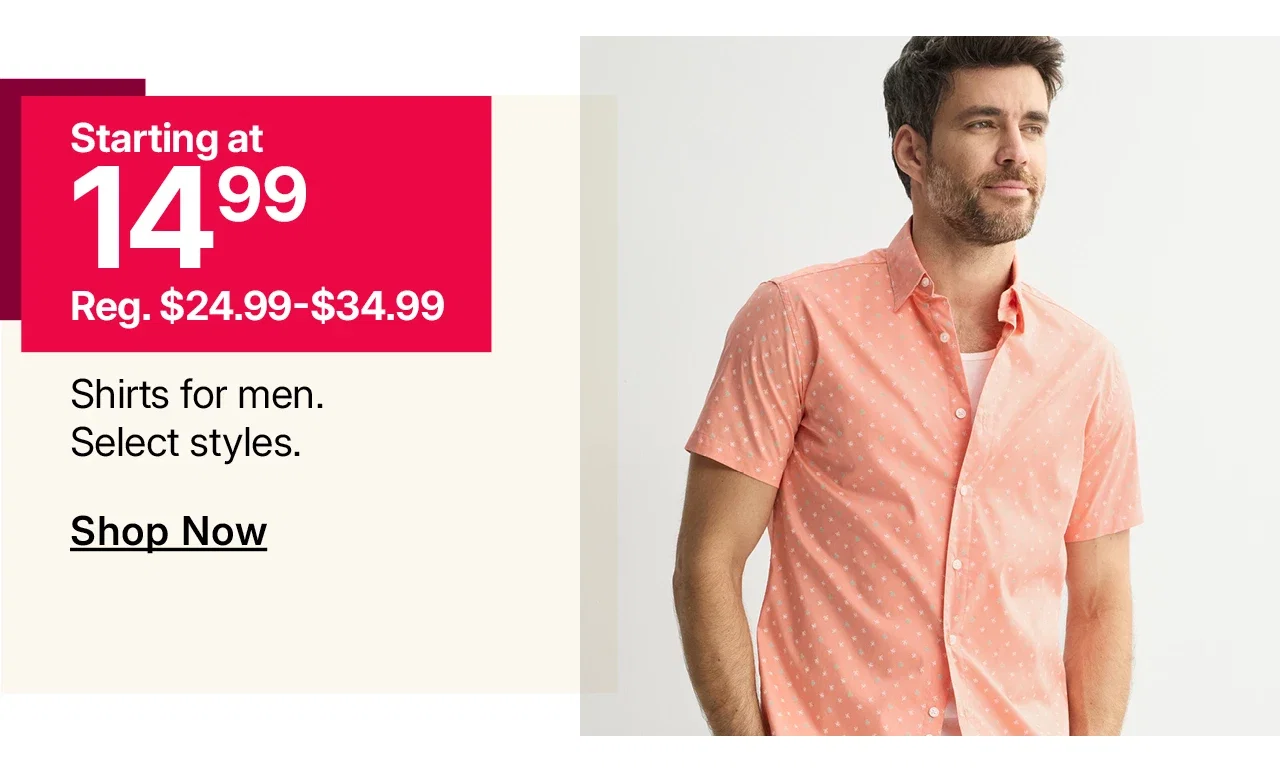 starting at $14.99 shirts for men