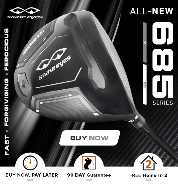New For 2025 - Snake Eyes 685 Series Woods Are HERE - Shop NOW!