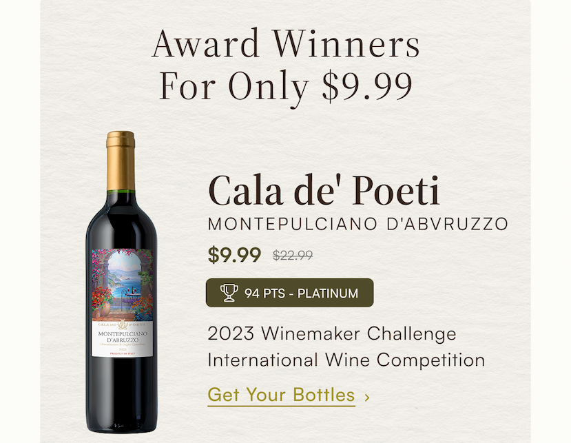 Award winners for only $9.99 2023 Cala de' Poeti Montepulciano d'Abruzzo