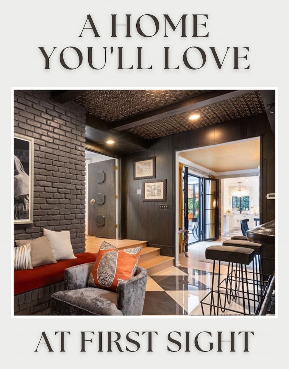 A Home You'll Love at First Sight