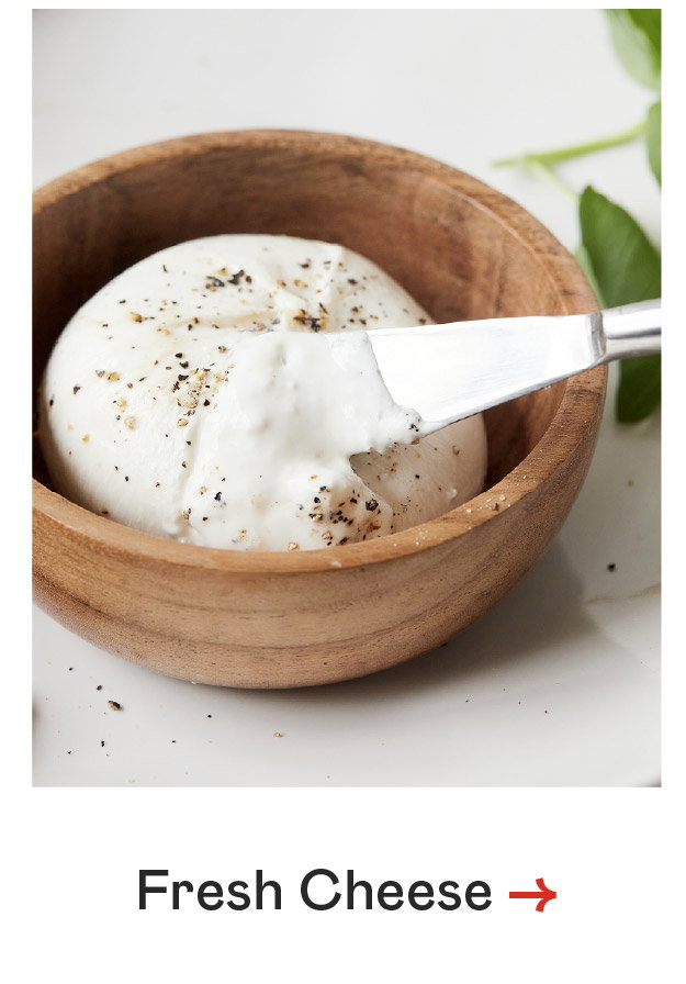 Fresh Cheese​