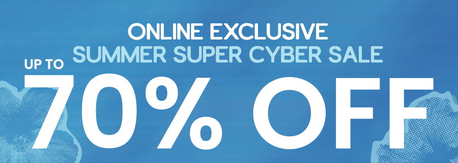 Summer Super cyber sale