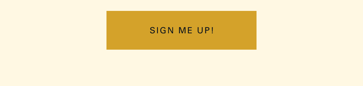 Sign me up!