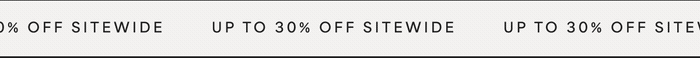 30% OFF SITEWIDE