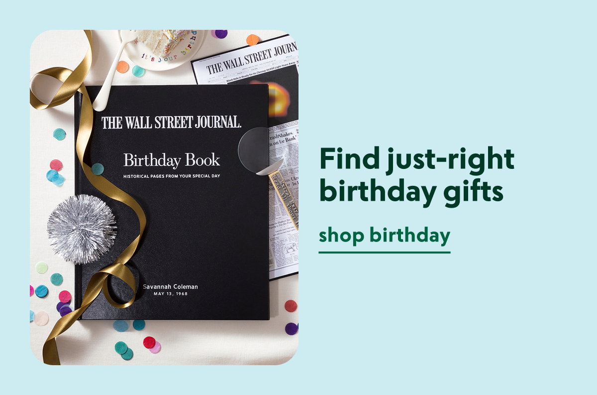 Find just-right birthday gifts