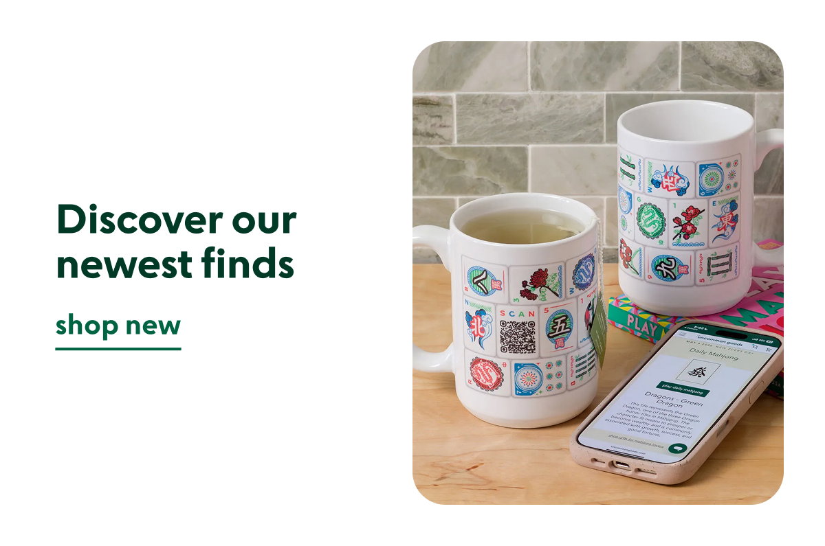 Discover our newest finds