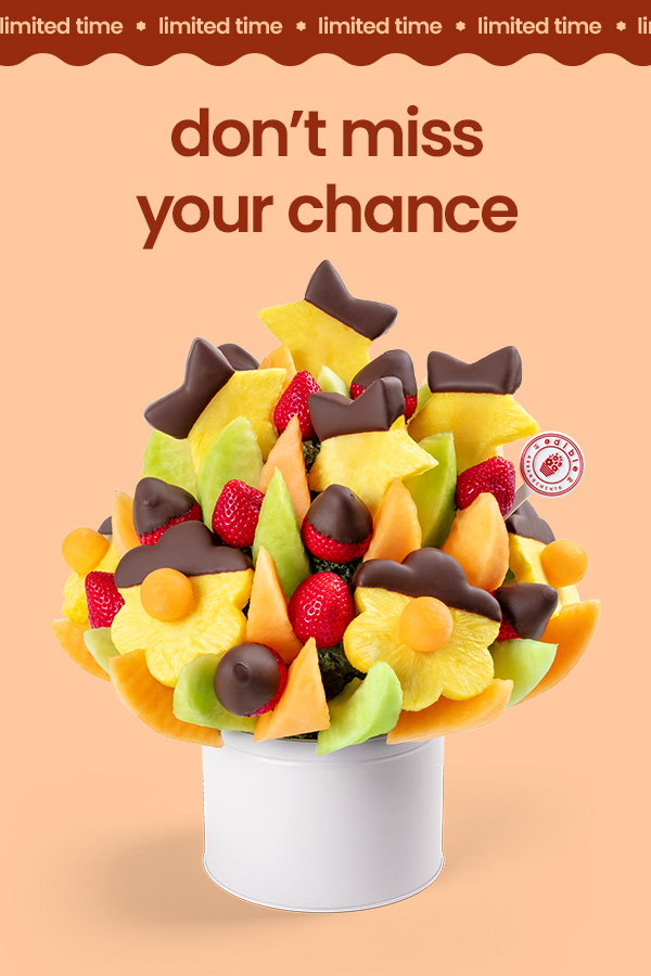 don't miss your chance