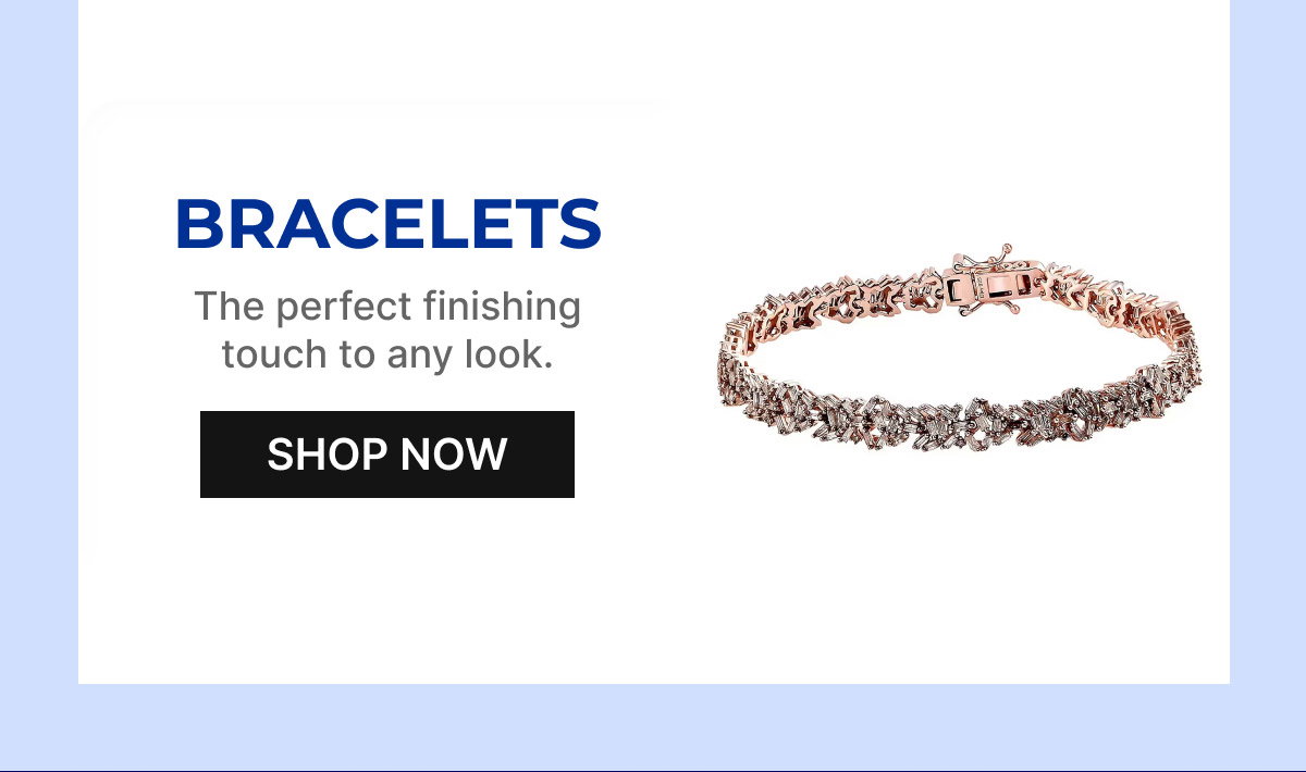 BRACELETS