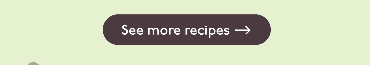 See more recipes