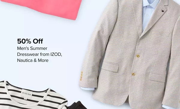 50% off mens summer dresswear from IZOD, Nautica and more. A mens blazer and light blue button down shirt.