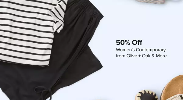50% off womens contemporary from Olive and Oak and more. Shop now. A white and black stripped shirt next to a pair of black pants.