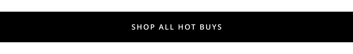 Hot Buys