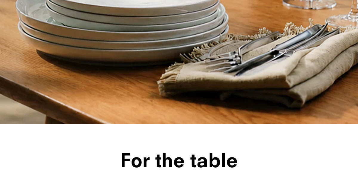 For the table