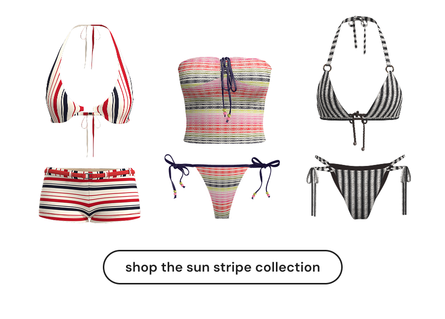 shop the sun stripe collection