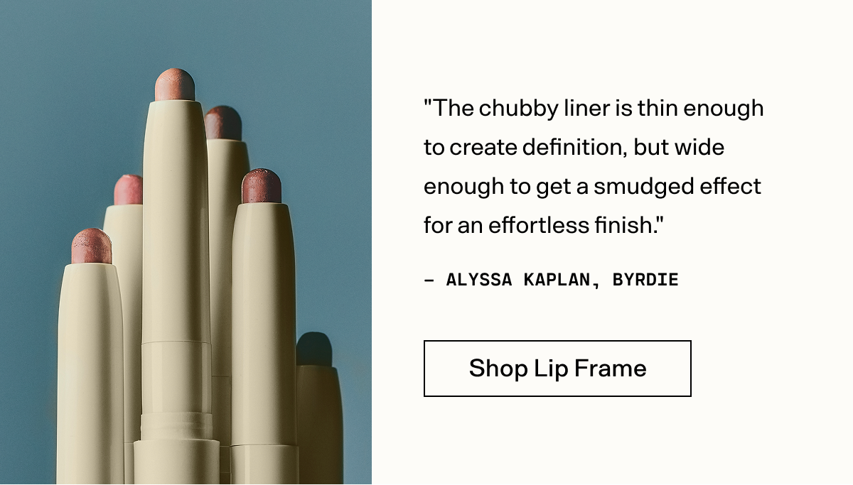 Shop Lip Frame