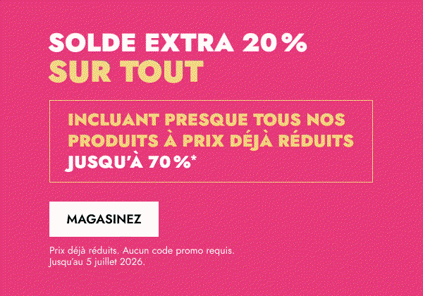 Solde extra 20 % sur tout