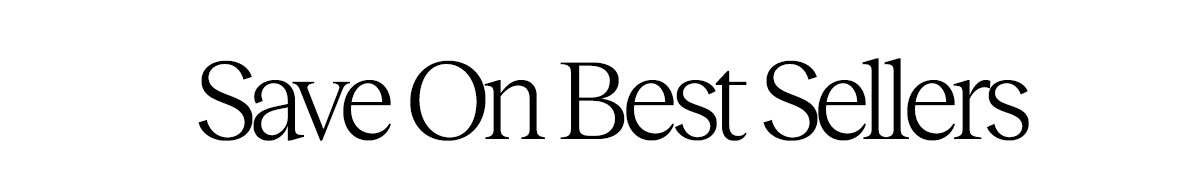 Save on Best Sellers