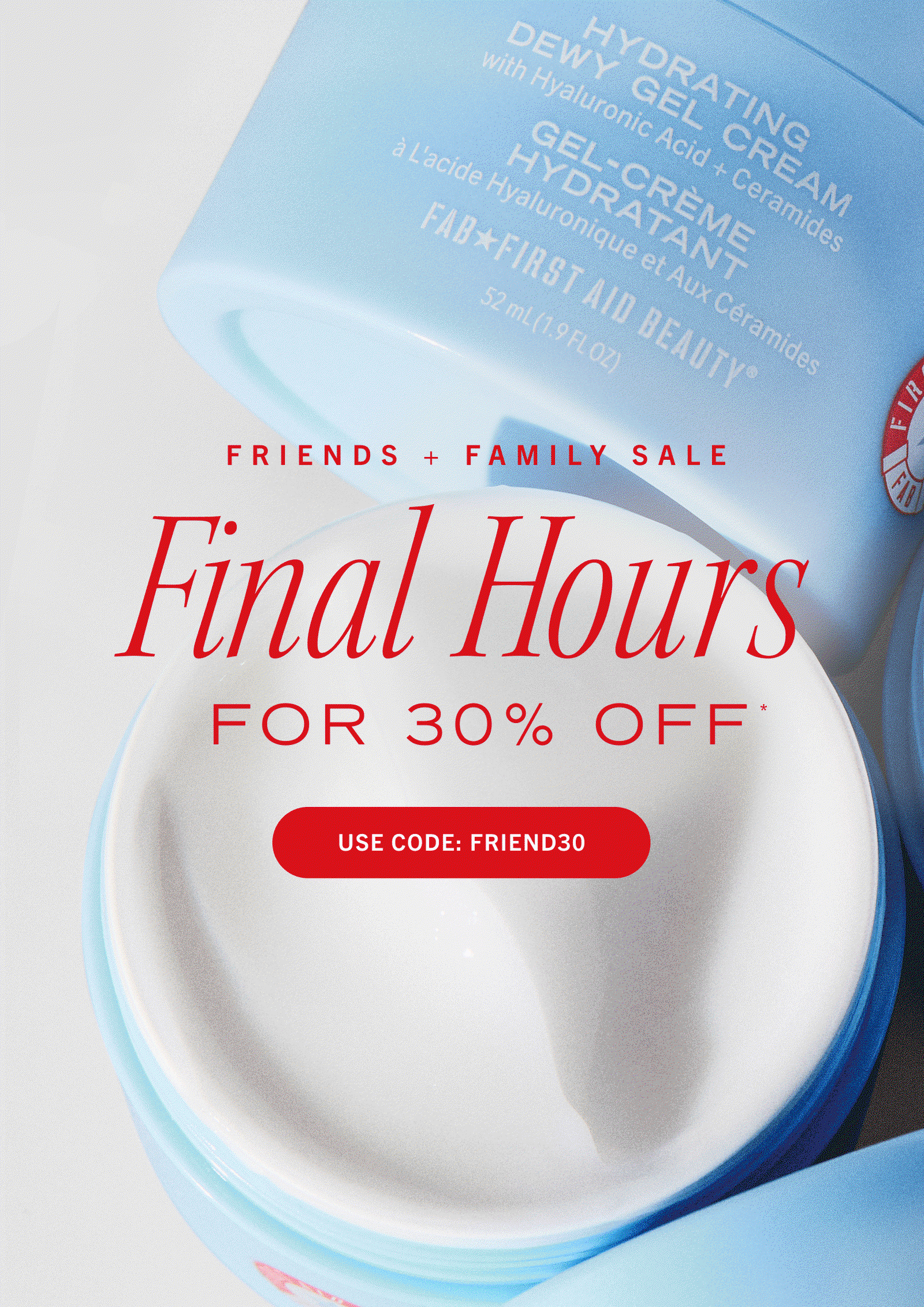 30% Off Friends and Family