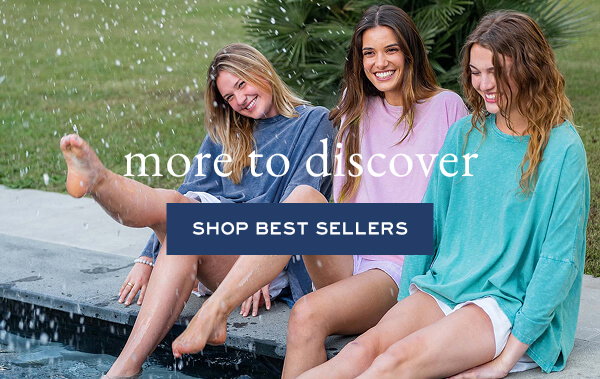 More to discover - Shop Best Sellers