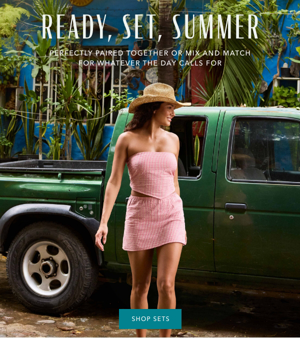 Ready, Set, Summer - Perfectly paired together or mix and match for whatever the day calls for. 