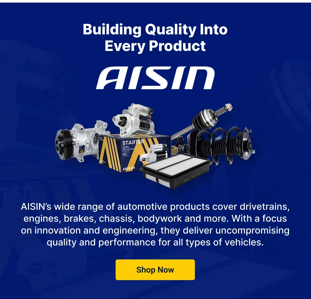 Building Quality Into Every Product | AISIN
