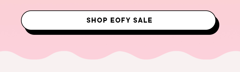 SHOP EOFY SALE