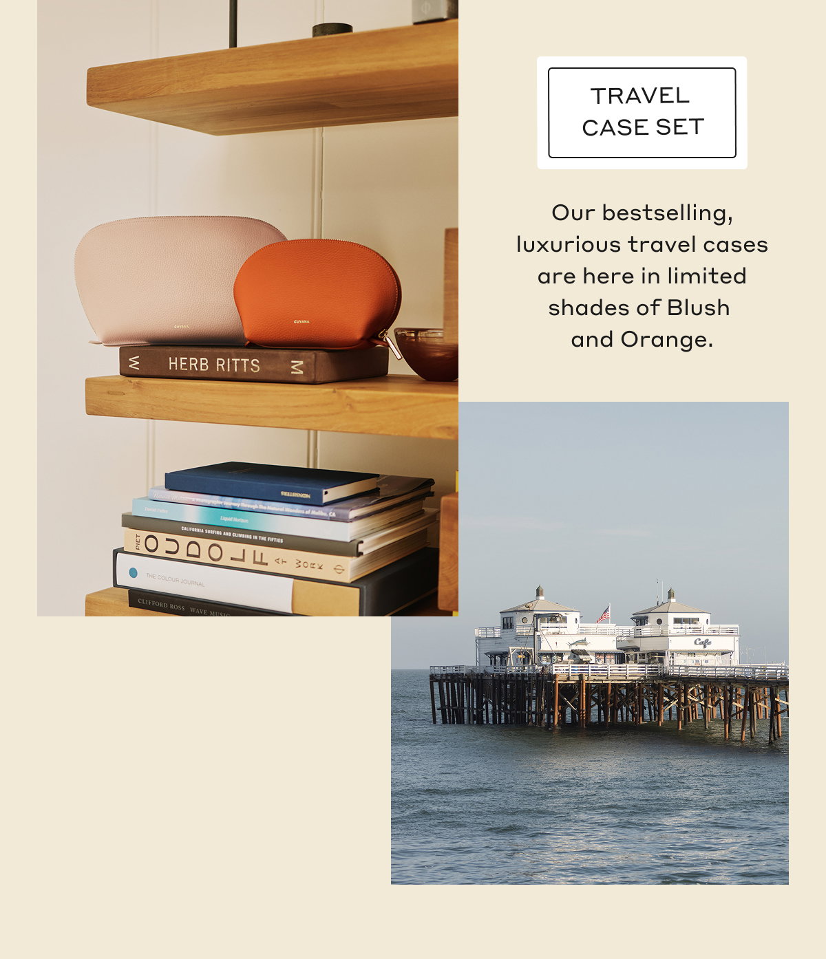 TRAVEL CASE SET Our bestselling, luxurious travel cases are here in limited shades of blush and orange.