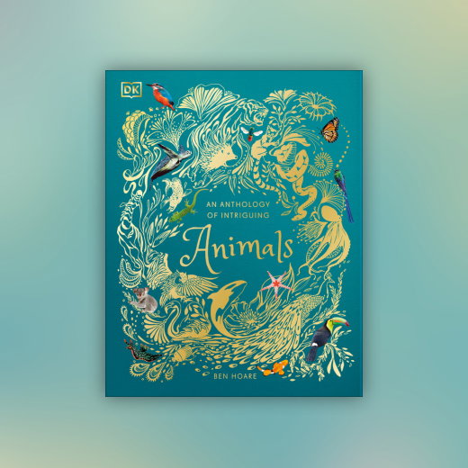 An Anthology of Intriguing Animals