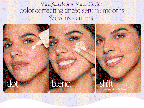 NOT A FOUNDATION. NOT A SKIN TINT